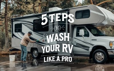 5 Steps To Wash Your RV Like a Pro