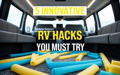 5 Innovative RV Hacks You Must Try