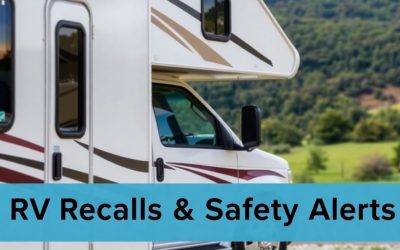 NHTSA Issues Latest RV Recalls and Safety Alerts
