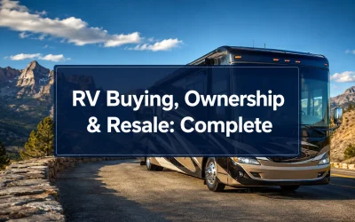 RV Buying, Ownership & Resale: Complete Motorhome Valuation & Depreciation Guide